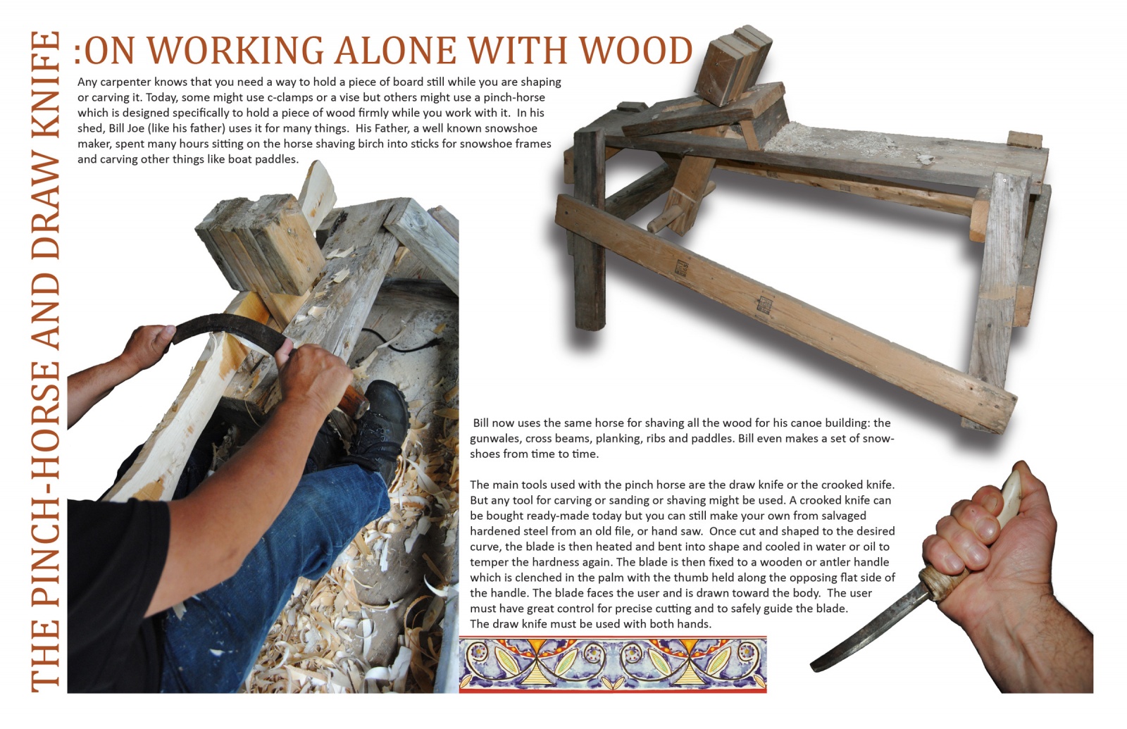 The Pinch-Horse and Draw Knife: On Working Alone with Wood