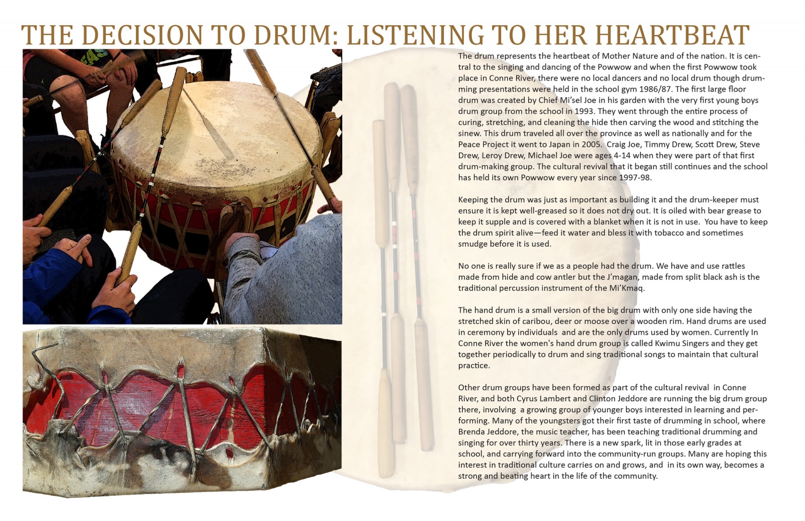 The Decision to Drum: Listening to Her Heartbeat