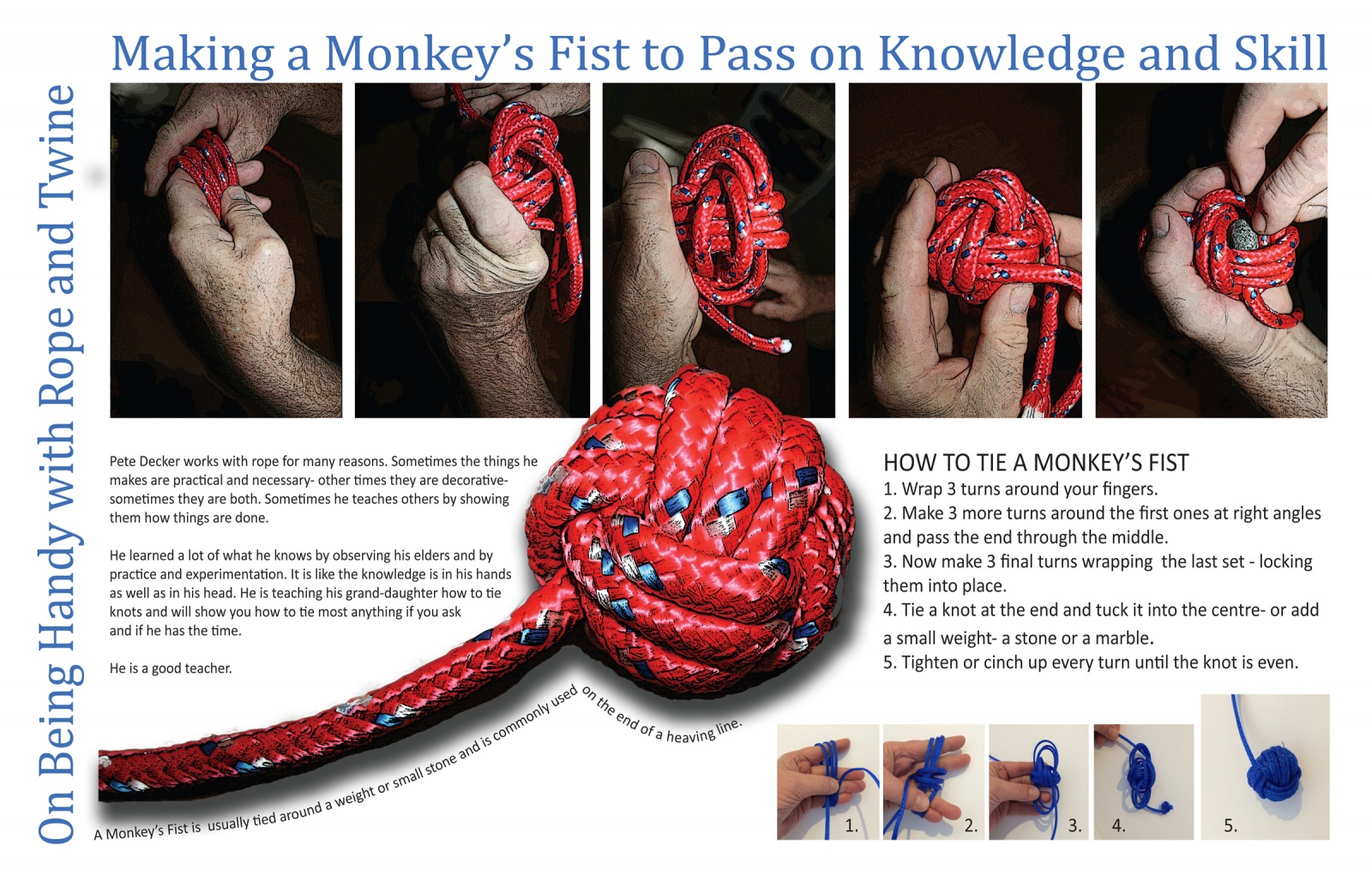 Making a Monkey’s Fist to Pass on Knowledge and Skill